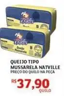 Assaí Atacadista Natville - queijo tipo mussarela oferta
