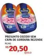 Assaí Atacadista Rezende - presunto cozido sem capa de gordura oferta