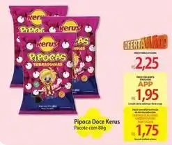 Atacadão Kerus - pipoca doce oferta