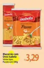 Atacadão Isabela - macarrão com ovos oferta