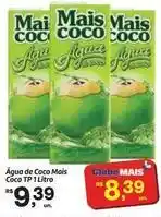 Fort Atacadista Mais coco - água de coco oferta