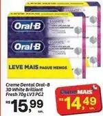 Fort Atacadista Oral-b - creme dental 3d white brilliant fresh 70g lv3 pg2 oferta
