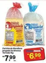 Fort Atacadista Sul - farinha de mandioca jangada branca oferta