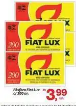 Fort Atacadista Fiat lux - fósforo oferta
