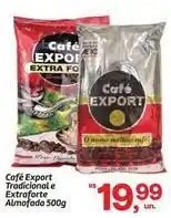 Fort Atacadista Extra - café expert tradicional e extraforte oferta