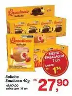 Fort Atacadista Bauducco - bolinho oferta