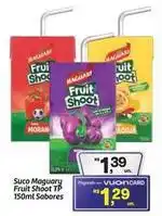 Fort Atacadista Maguary - suco fruit shoot oferta