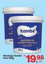 Fort Atacadista Itambé - manteiga pote oferta