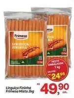 Fort Atacadista Frimesa - linguiça oferta