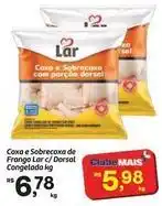 Fort Atacadista Lar - coxa e sobrecoxa de frango oferta