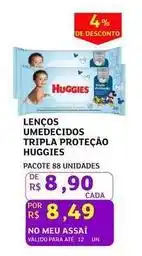 Assaí Atacadista Huggies - lencos umedecidos tripla proteção oferta
