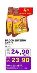 Assaí Atacadista Sadia - bacon inteiro oferta
