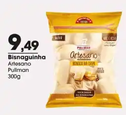 Zaffari Bisnaguinha Artesano Pullman oferta