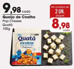 Zaffari Queijo de Coalho Pop Cheese Quatá oferta