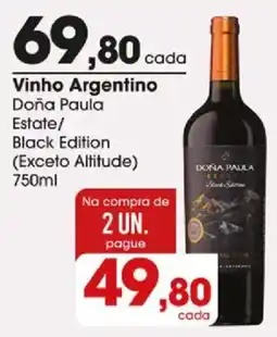 Zaffari Vinho Argentino Doña Paula Estate/ Black Edition oferta