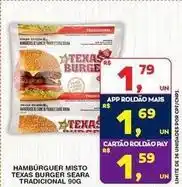 Roldão Seara - hambúrguer misto texas burger oferta
