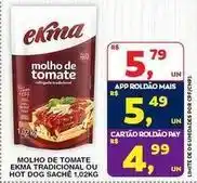 Roldão Ekma - molho de tomate tradicional ou hot dog sache oferta