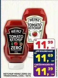 Roldão Heinz - ketchup zero ou tradicional oferta