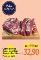 Atacadão Reserva - carne bovina acém sem osso resfriada oferta