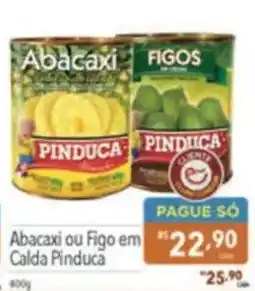 Supermercados Condor Abacaxi ou figo em calda pinduca oferta