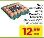 Carrefour Carrefour - ovo vermelho extra mercado oferta