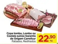 Carrefour Carrefour - copa lombo, lombo ou costela suinos garantia de origem oferta