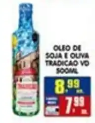 Higa's Supermercado Óleo de soja e oliva tradicao vd oferta