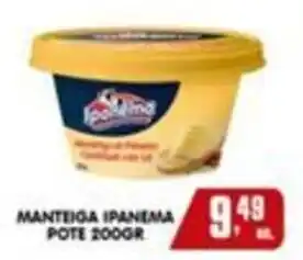 Higa's Supermercado Manteiga ipanema oferta