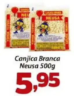 Confiança Supermercados Canjica branca neusa oferta