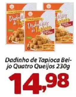 Confiança Supermercados Dadinho de Tapioca Beijo Quatro Queijos oferta