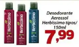Confiança Supermercados Desodorante aerossol herbissimo tipos oferta