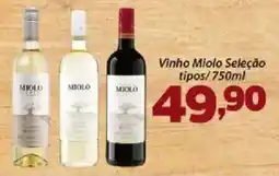 Confiança Supermercados Vinho Miolo Seleção oferta