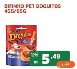 Supermercados Pague Menos Bifinho pet doguitos oferta