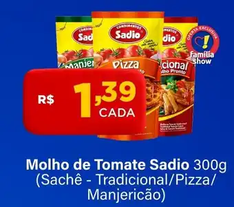 Super Show Molho de Tomate Sadio oferta