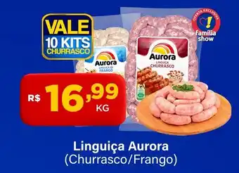 Super Show Linguiça aurora (churrasco/frango) oferta