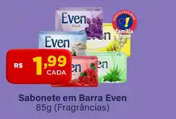 Super Show Sabonete em Barra Even oferta