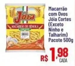 Max Atacadista Macarrão com Ovos Jóia Cortes oferta
