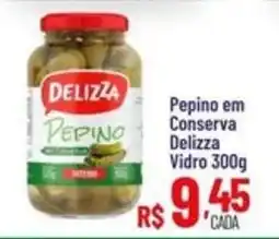 Max Atacadista Pepino em conserva delizza oferta