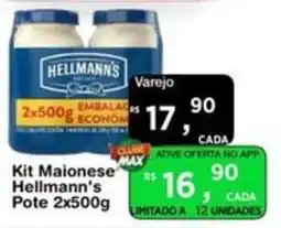 Max Atacadista Kit maionese hellmann's oferta