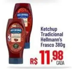 Max Atacadista Ketchup Tradicional Hellmann's oferta