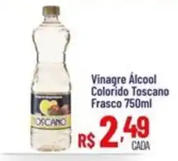Max Atacadista Vinagre Álcool Colorido Toscano oferta
