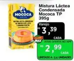 Max Atacadista Mistura Láctea Condensada Mococa TP oferta