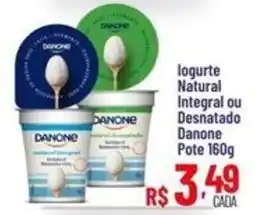 Max Atacadista Iogurte natural integral ou desnatado danone oferta