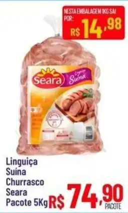 Max Atacadista Linguiça Suína Churrasco Seara oferta