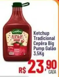 Max Atacadista Ketchup tradicional cepera big pump galão oferta
