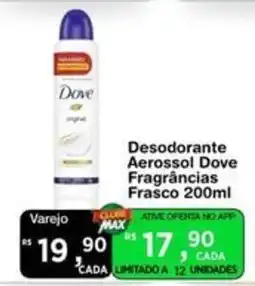 Max Atacadista Desodorante Aerossol Dove Fragrâncias Frasco oferta
