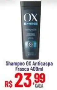 Max Atacadista Shampoo ox anticapsa oferta