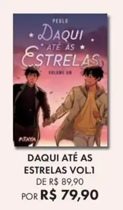 Livraria Leitura Daqui até as estrelas vol.1 oferta
