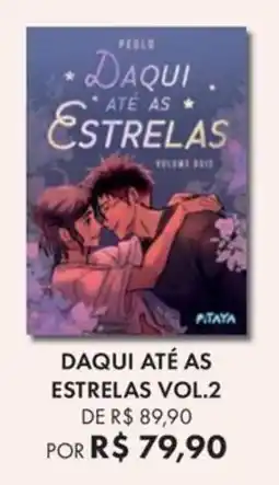 Livraria Leitura Daqui até as estrelas vol.2 oferta