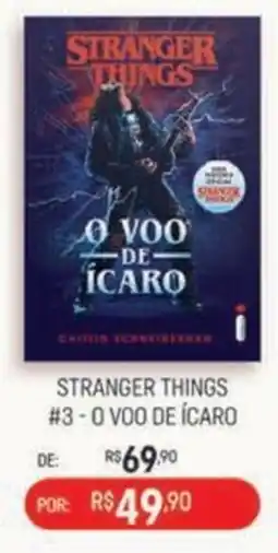 Livraria Leitura Stranger Things #3 - O Voo de Ícaro oferta